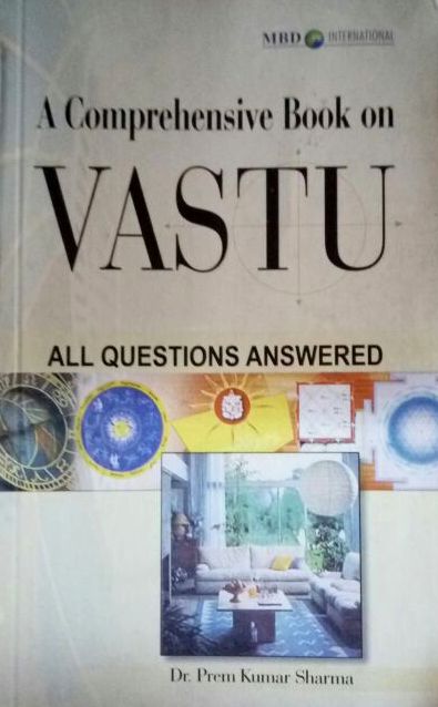 A Comprehensive book on Vastu-All Questions Answered- Out of Stock