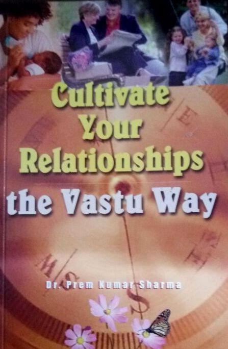 Cultivate Your Relationship- The Vastu Way