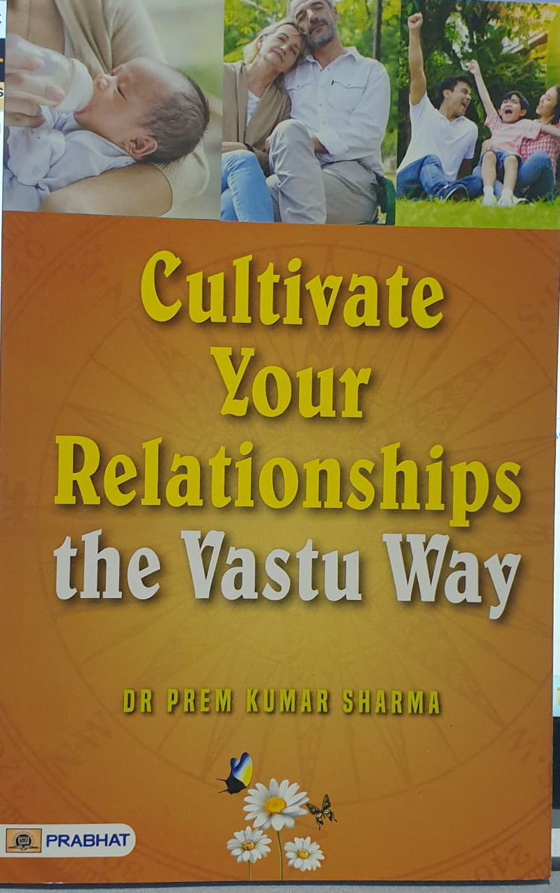 Cultivate Your Relationship- The Vastu Way